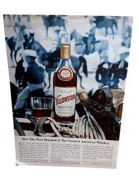 1960 Yellowstone Bourbon Whiskey Vintage Print Ad Greatest American Whiskey